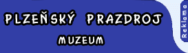 Muzeum Plzeňský Prazdroj, Plzeň